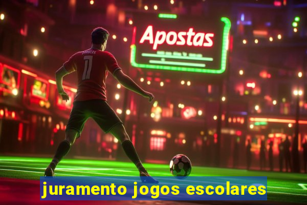 juramento jogos escolares